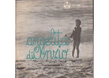 Los Marcellos Ferial* ‎– Angelita Di Anzio - 45 RPM