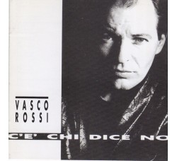 Vasco Rossi, C'è Chi Dice No - CD, Album