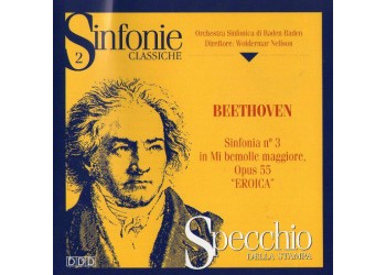 Beethoven*, Orchestra Sinfonica Di Baden Baden*, Woldemar Nelsson ‎– Sinfonia N° 3 In Mi Bemolle Maggiore Opus 55 "Eroica" - CD