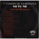 I Cugini Di Campagna ‎– No Tu No - 45 RPM