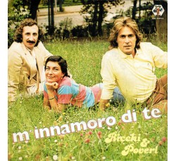 Ricchi & Poveri* ‎– M'Innamoro Di Te - 45 RPM