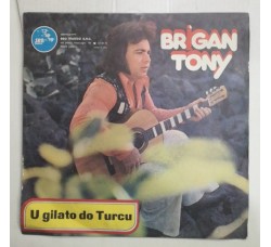 Brigan Tony ‎– U Gilato Do Turcu