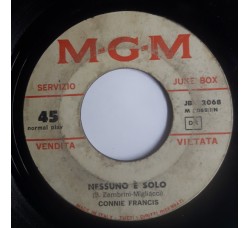 Connie Francis ‎– Nessuno È Solo / Grazie A Te (Danke Schoen) – 45 RPM