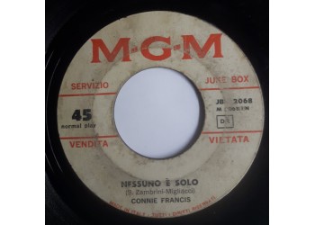 Connie Francis ‎– Nessuno È Solo / Grazie A Te (Danke Schoen) – 45 RPM