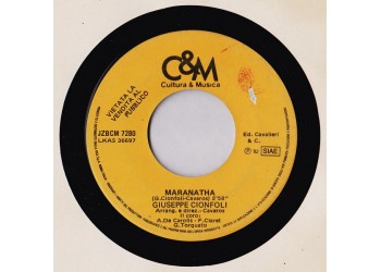 Giuseppe Cionfoli / Joe Ontario ‎– Maranatha / Don't Cry No More – 45 RPM