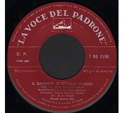 Rossini*, Margherita Carosio, Orchestra Teatro Covent Garden* Dir. Da F. Patanè* ‎– Il Barbiere Di Siviglia – 45 RPM