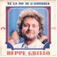 Beppe Grillo ‎– Te La Dò Io L'America – 7" Single - Uscita 1981