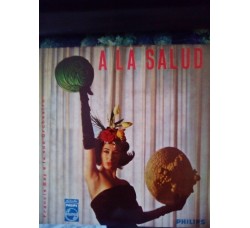 Francis Bay e la sua orchestra – A la salud – 45 rpm