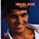 Miguel Bosé ‎– You Can't Stay The Night  – 45 RPM