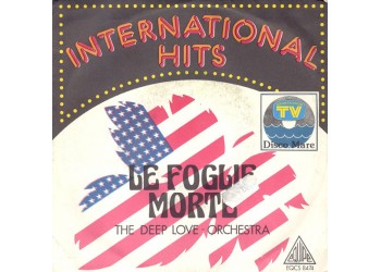 The Deep Love Orchestra ‎– Le Foglie Morte – 45 RPM