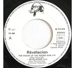 Révélacion* ‎– The House Of The Rising Sun / Crocos Dance – 45 RPM