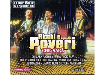 Ricchi E Poveri ‎– Che Sara' - CD, Compilation - Uscita: 2011