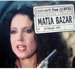 Matia Bazar ‎– I Concerti Live @ RTSI Televisione Svizzera ►► 20 Maggio 1981 - CD, Reissue, Mono, Digipak - Uscita: 2006