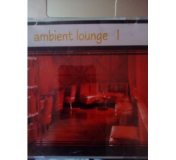 Various - Ambient Lounge 1 – CD 