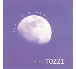 Umberto Tozzi ‎– Aria & Cielo – CD, Album 1997