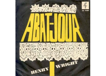 Henry Wright (2) ‎– Abat-Jour - 45 RPM