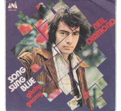 Neil Diamond ‎– Song Sung Blue / Gitchy Goomy - 45 RPM