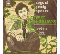 David McWilliams ‎– Days Of Pearly Spencer / Harlem Lady - 45 RPM