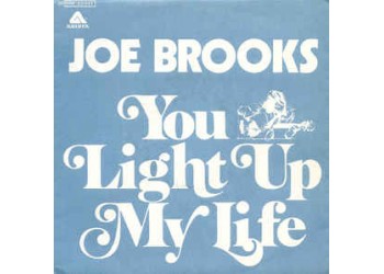 Joe Brooks* / Original Cast* ‎– You Light Up My Life - 45 RPM