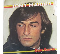 Tony Marino (9) ‎– Daie Roma  – 45 RPM