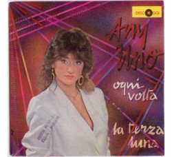 Any Uno ‎– Ogni Volta / La Terza Luna Vinyl, 7", 45 RPM Uscita:1984