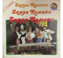 Granditalia ‎– Zuppa Romana  – 45 RPM