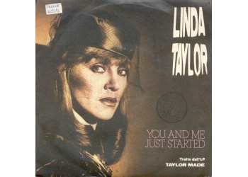 Linda Taylor ‎– You And Me Just Started, Vinyl, 7", 45 RPM, Uscita:1982 - 
