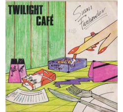 Susan Fassbender ‎– Twilight Café – 45 RPM