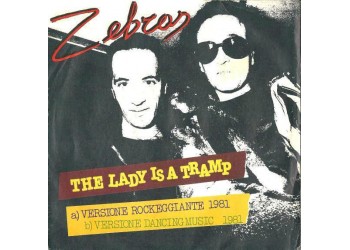 The Zebras ‎– The Lady Is A Tramp – 45 RPM