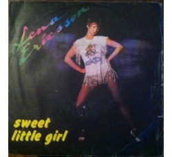 Lena Ericsson ‎– Sweet Little Girl / He Believes In Me – 45 RPM
