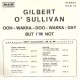 Gilbert O'Sullivan ‎– Ooh-Wakka-Doo-Wakka-Day – 45 RPM