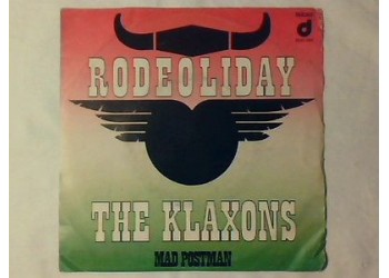 The Klaxons ‎– Rodeoliday – 45 RPM
