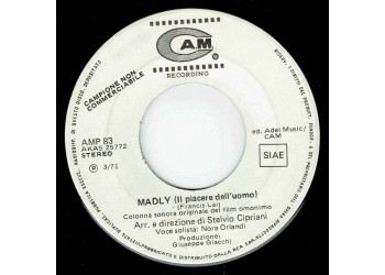 Stelvio Cipriani, Francis Lai ‎– Madly (Il Piacere Dell'Uomo) / Eva (Dalla Colonna Sonora Originale Del Film "Madly") – 45 RPM