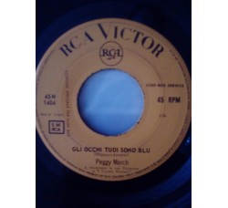 Peggy March ‎– Gli Occhi Tuoi Sono Blu – 45 RPM