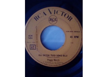 Peggy March ‎– Gli Occhi Tuoi Sono Blu – 45 RPM