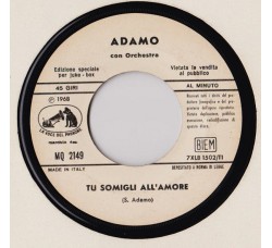 Adamo ‎– Tu Somigli All'Amore  [45 RPM]