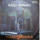 Mario Merola ‎– E Tu Chi Si – 45 RPM - Uscita:1976