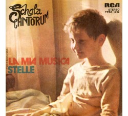 Schola Cantorum (2) ‎– La Mia Musica / Stelle – 45 RPM