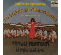 I Cadetti Di Guascogna ‎– Tango Abanera – 45 RPM