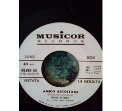 Gigliola Cinquetti / Gene Pitney - La rosa nera / Amico ascoltami – Juke box