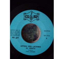 Edy Brando / Luciano - Il Cacciatore / Affida una lacrima al vento  – 45 RPM