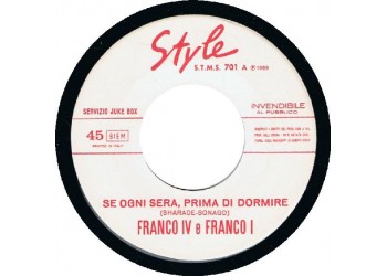 Franco IV E Franco I / Emy Cesaroni ‎– Se Ogni Sera, Prima Di Dormire / Uragano – Jukebox