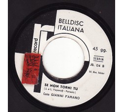 Brenton Wood / Gianni Farano ‎– Gimme Little Sign / Se Non Torni Tu  – Jukebox