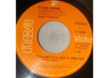 Eydie Gorme* ‎– Tonight I'll Say A Prayer / Wild One – 45 RPM
