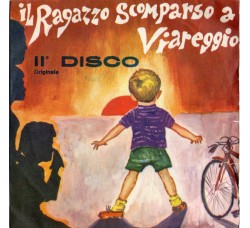 Franco Trincale Col Trio Marino ‎– Il Ragazzo Scomparso A Viareggio - II° Disco Originale – 45 RPM