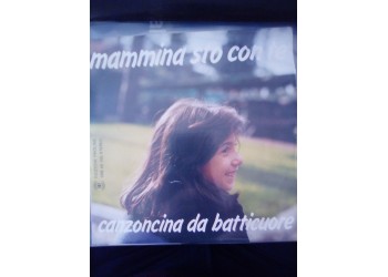 Le piccole voci - Mammina sto con te / Canzoncina da batticuore – 45 rpm Le piccole voci - Mammina sto con te / Canzoncina da batticuore – 45 rpm