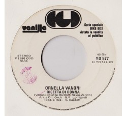 Ornella Vanoni / Ivan Cattaneo ‎– Ricetta Di Donna / Polisex – 45 rpm - Uscita:1980