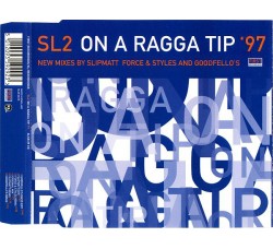 SL2 ‎– On A Ragga Tip '97 – CD  Single