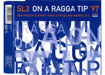 SL2 ‎– On A Ragga Tip '97 – CD  Single