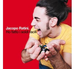 Jacopo Ratini ‎– Ho Fatto I Soldi Facili – CD, Album - Uscita: 2010